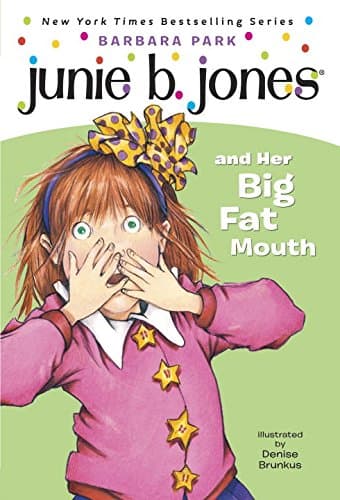 Junie B. Jones and Her Big Fat Mouth (Junie B. Jones) (A Stepping Stone Book(TM))