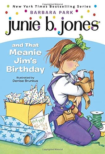 Junie B. Jones and that Meanie Jim's Birthday (Junie B. Jones) (A Stepping Stone Book(TM))