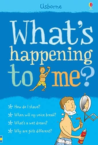 What's Happening To Me?: Boy (Facts Of Life) puberty