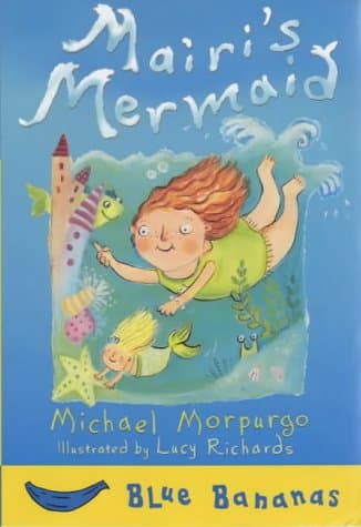 Mairi's Mermaid (Blue Bananas S.)