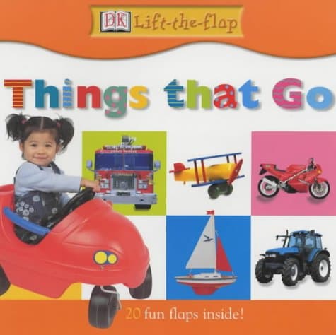 DK Lift-the-flap: Things That Go