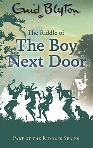 The Riddle of the Boy Next Door: 6 (The Young Adventurers)