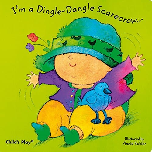 I'm a Dingle-Dangle Scarecrow (Baby Board Books)