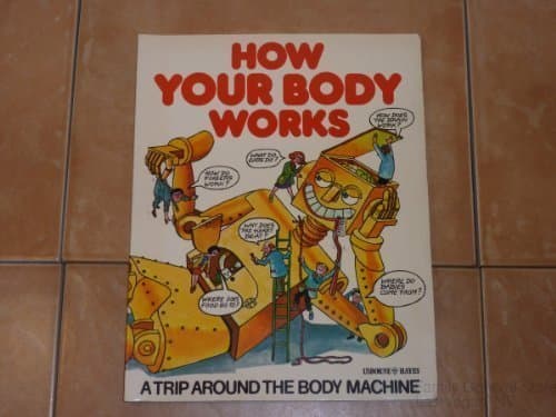 How Your Body Works (Children's World)