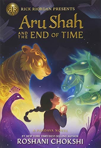 Aru Shah and the End of Time (A Pandava Novel Book 1) (Pandava Series, 1)