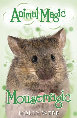 Mousemagic: 7 (Animal Magic)