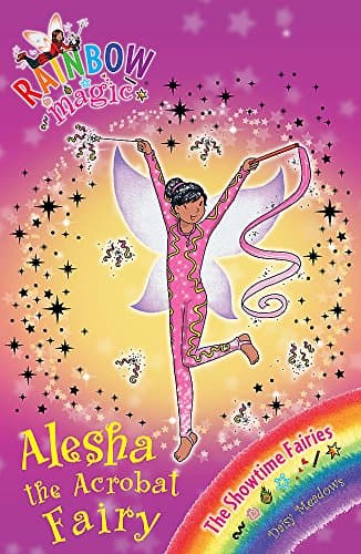 Alesha the Acrobat Fairy: The Showtime Fairies Book 3 (Rainbow Magic)