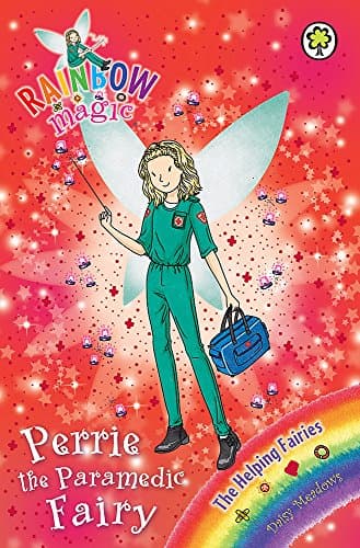 Perrie the Paramedic Fairy: The Helping Fairies Book 3 (Rainbow Magic)