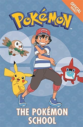 The Official Pokémon Fiction: The Pokémon School: Book 9