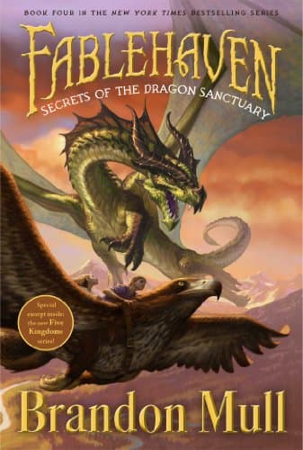 Secrets of the Dragon Sanctuary (Volume 4) (Fablehaven)