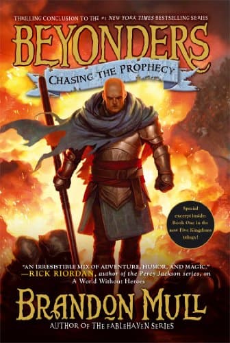 Chasing the Prophecy (Volume 3) (Beyonders)