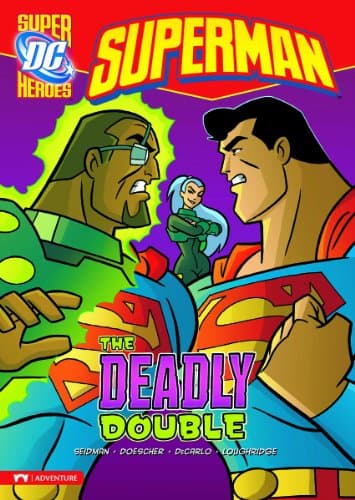 Deadly Double (DC Super Heroes Superman)