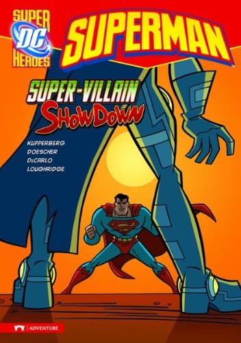 Super-Villain Showdown (Dc Super Heroes; Superman)