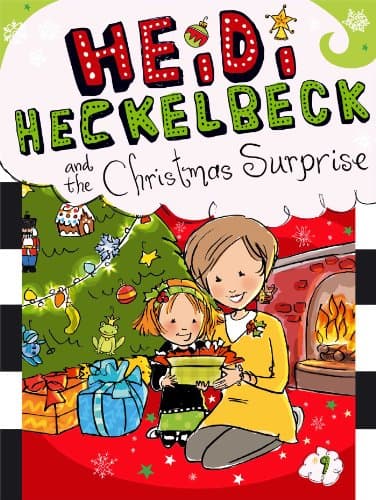 Heidi Heckelbeck and the Christmas Surprise (Volume 9)