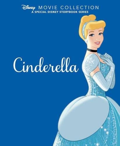 Disney Movie Collection: Cinderella: A Special Disney Storybook Series