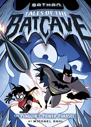 The Penguin's Power Parasol (Batman: Tales of the Batcave)