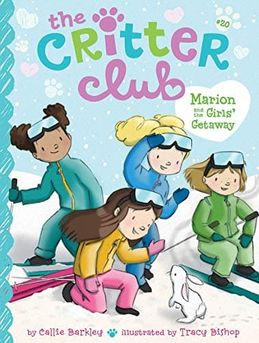 Marion and the Girls' Getaway (Volume 20) (The Critter Club)
