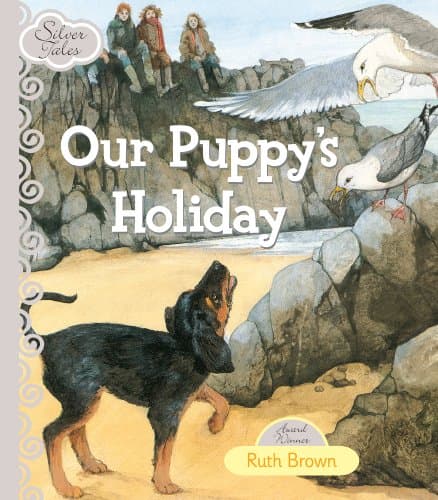 Our Puppy's Holiday (Silver Tales)