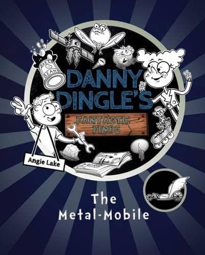 The Metal-Mobile (Danny Dingle's Fantastic Finds)
