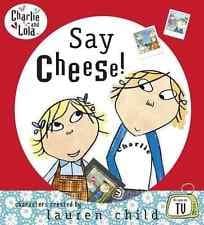 Charlie and Lola: Say Cheese