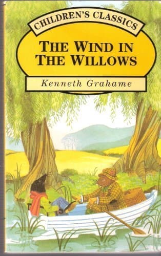 The Wind in the Willows (Children's classics)