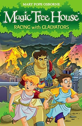 Magic Tree House : Racing With Gladiators