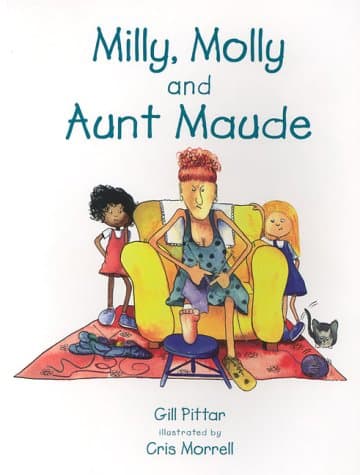 Milly, Molly and Aunt Maude