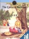 The Celestial Necklace (Amar Chitra Katha)