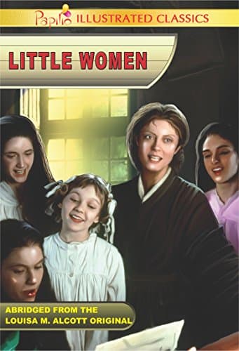 LITTLE WOMEN (Abridged & illustrated edition)