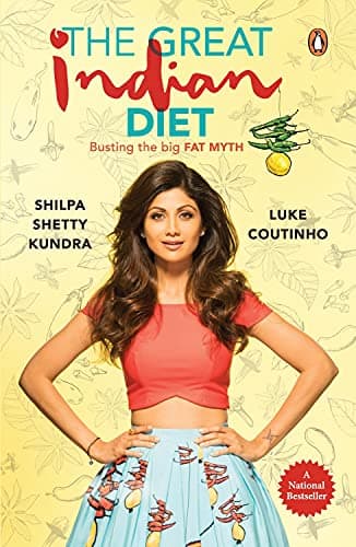 The Great Indian Diet: Busting the Big Fat Myth