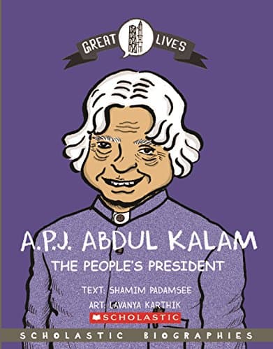 Great Lives: A.P.J. Abdul Kalam: The Peoples President