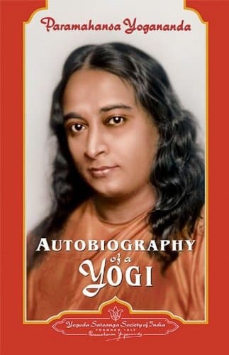 Autobiography of a Yogi (Complete Edition)