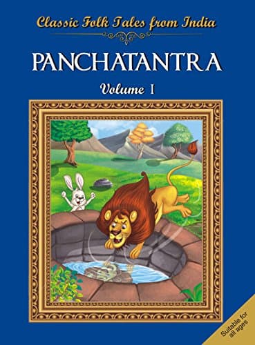 Classic Folk Tales From India: Panchatantra Vol. 1