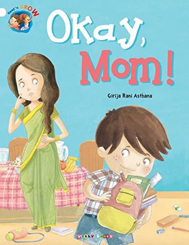 Okay, Mom!