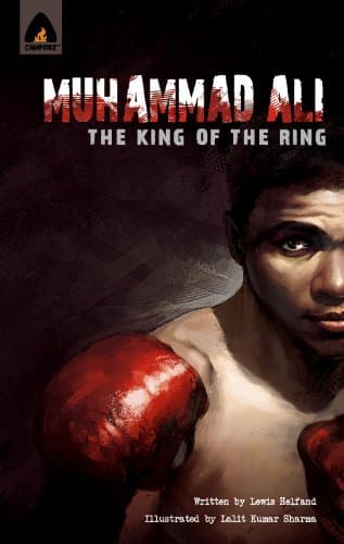 Muhammad Ali: The King of the Ring(Graphic Novel) (Heroes)