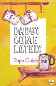 Daddy Come Lately