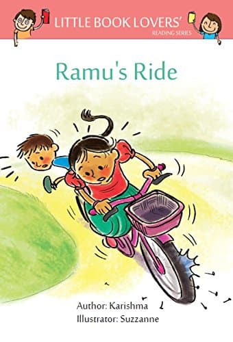 Ramu's Ride (Little Book Lovers' Reading Series 6)
