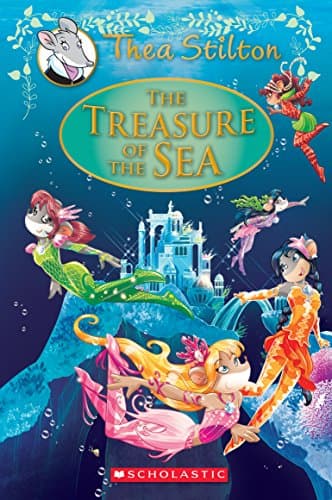 The Treasure of the Sea: A Geronimo Stilton Adventure
