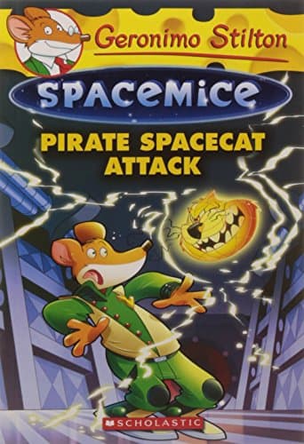 Pirate Spacecat Attack (Geronimo Stilton Spacemice #10)