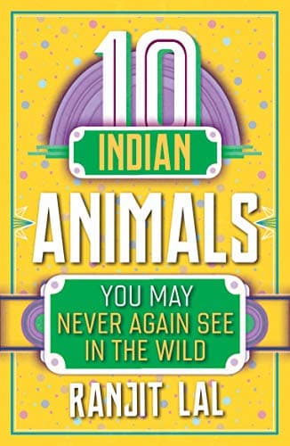10 Indian Animals You May Never Again See in the Wild