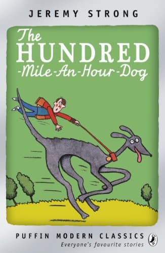 The Hundred-Mile-an-Hour Dog (Puffin Modern Classics)