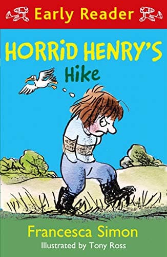 Horrid Henry's Hike (Horrid Henry Early Reader Book 41)