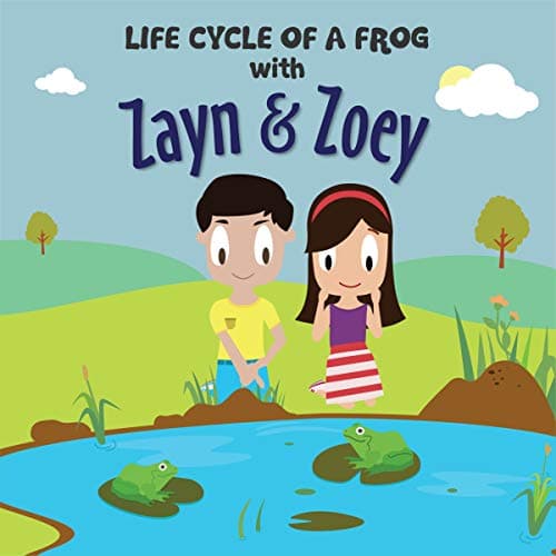 Life Cycle of a Frog with Zayn & Zoey