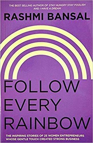 Follow Every Rainbow