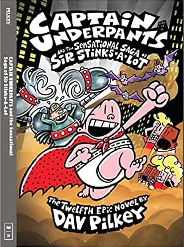 Sensational Saga of Sir Stinks-a-Lot captain underpants