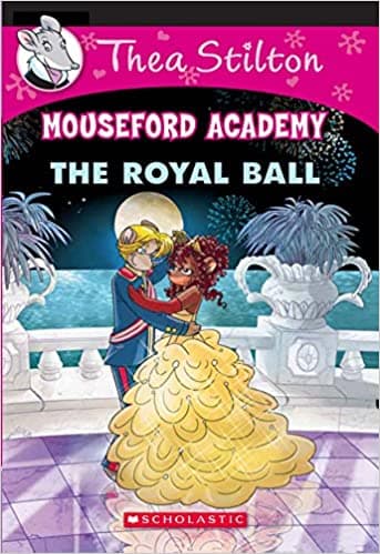 Thea Stilton Mouseford The Royal Ball