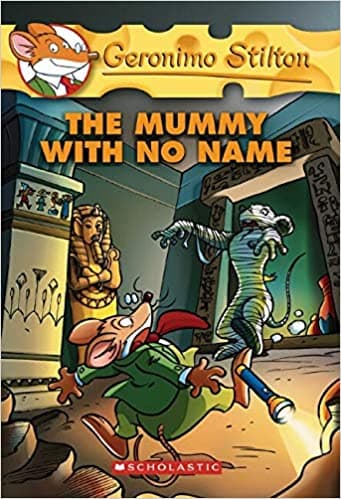 The Mummy with No Name: (Geronimo Stilton)