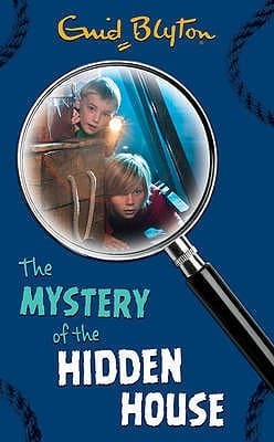 Mystery of the hidden house - the mystery series
