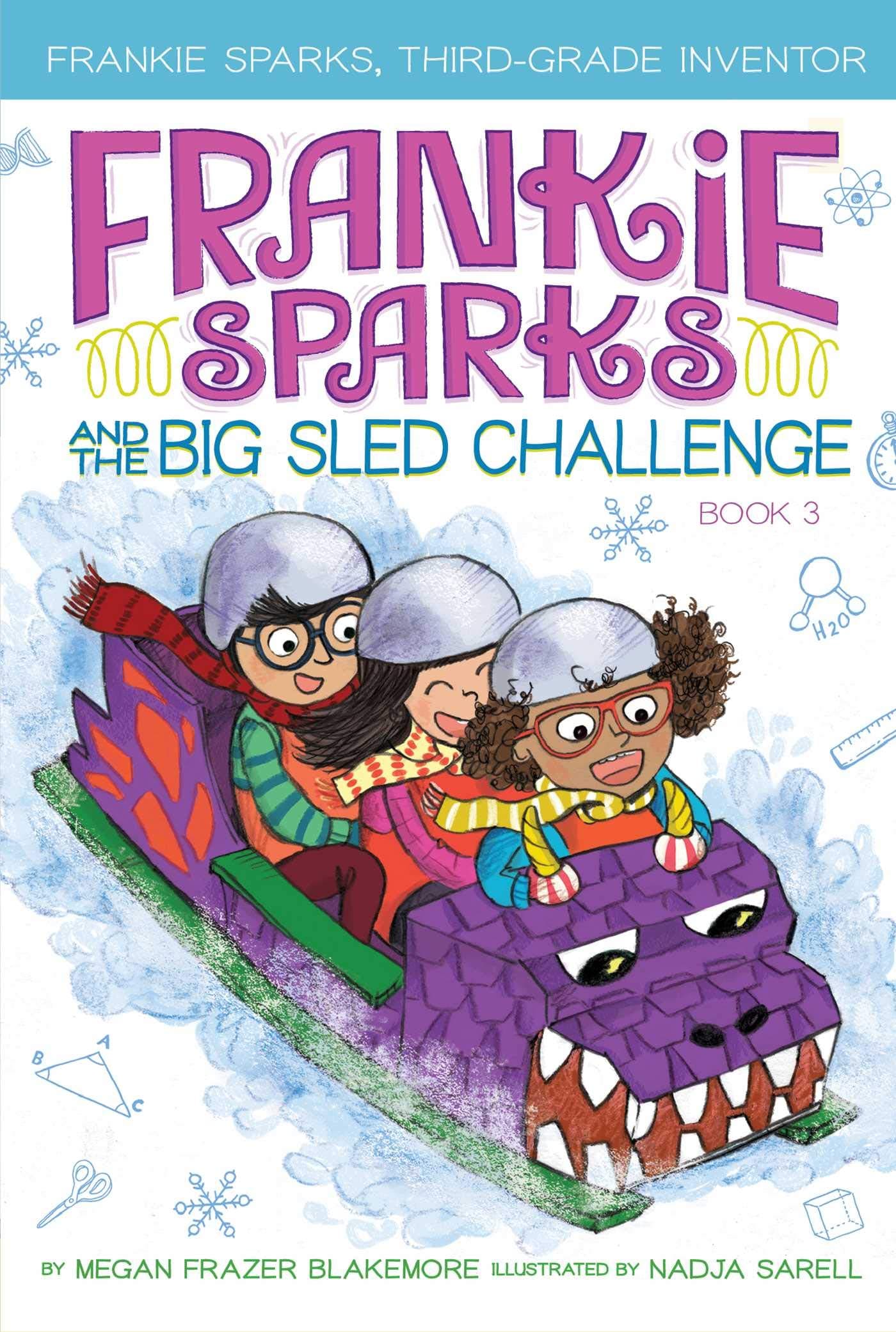 FRANKIE SPARKS AND THE BIG SLED CHALLENGE