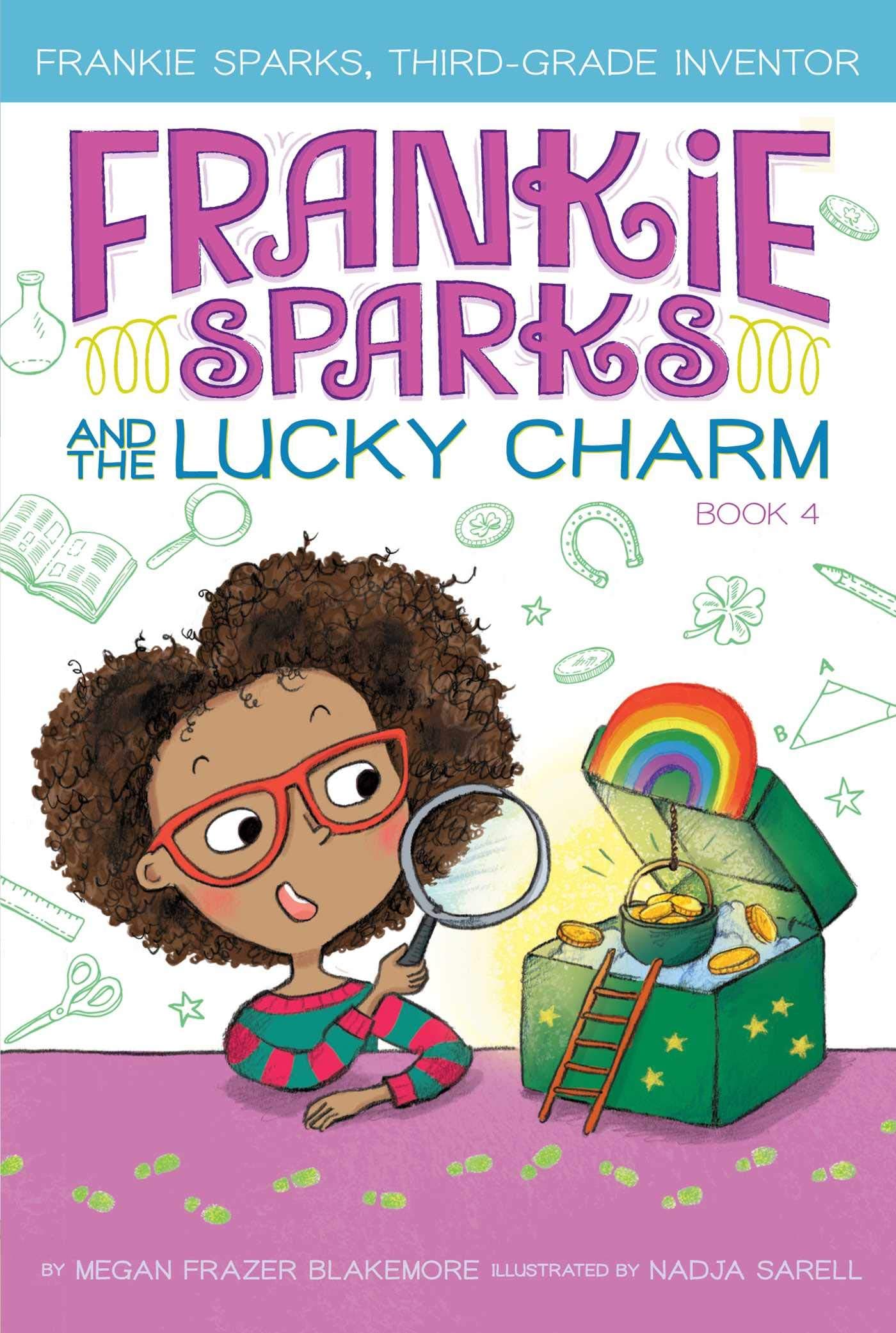 FRANKIE SPARKS AND THE LUCKY CHARM